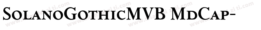 SolanoGothicMVB MdCap字体转换